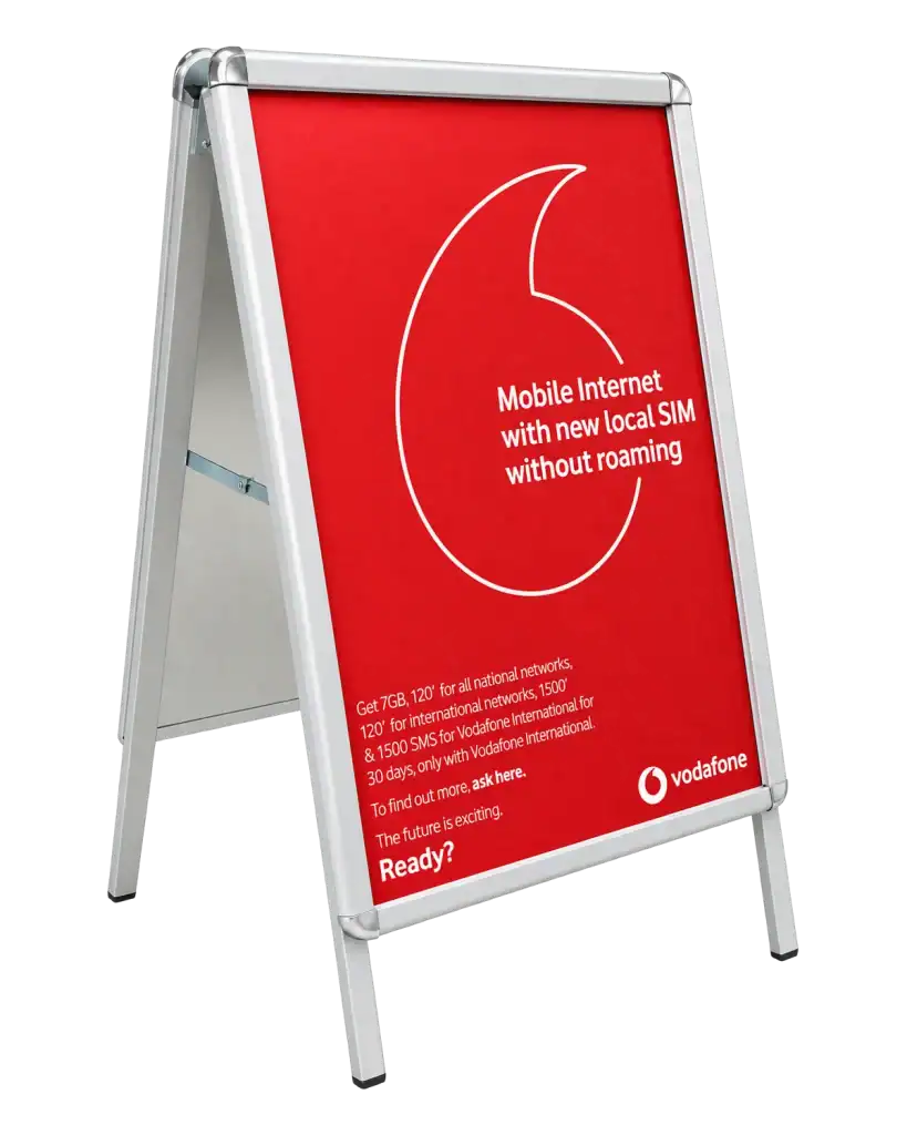 Vodafone — A-board (aluminium & print) for store entrances, restaurants and pedestrian streets